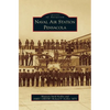 Naval Air Station Pensacola - Hardcover