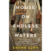 House on Endless Waters - Paperback