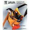Java: Practical Guide for Programmers - Paperback