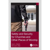 Safety and Security for Churches and Other Places of Worship - Paperback