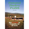 Pastured Poultry Profits - Paperback