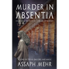 Murder In Absentia: Urban Fantasy in Ancient Rome - Paperback