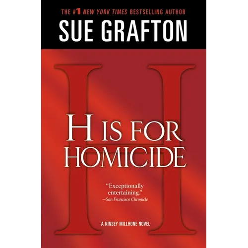 H Is for Homicide: A Kinsey Millhone Novel - Paperback
