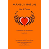 Mansur Hallaj: Life & Poems - Paperback