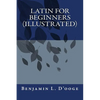 Latin For Beginners(illustrated) - Paperback