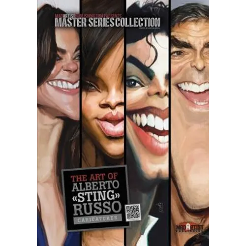 The Art of Alberto 'Sting' Russo: Caricatures: MadArtistPublishing.com Presents MASTER SERIES COLLECTION - Paperback