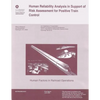 Human Reliability Analysis in Support of Risk Assessment for Positive Train Control - Paperback