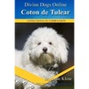 Coton de Tulear: Divine Dogs Online - Paperback