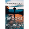 Brooks Running: Memoir - Hardcover