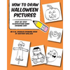 How to Draw Halloween Pictures: Step-by-Step Illustrations Make Drawing Easy - Paperback