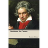 Beethoven the Creator - Paperback