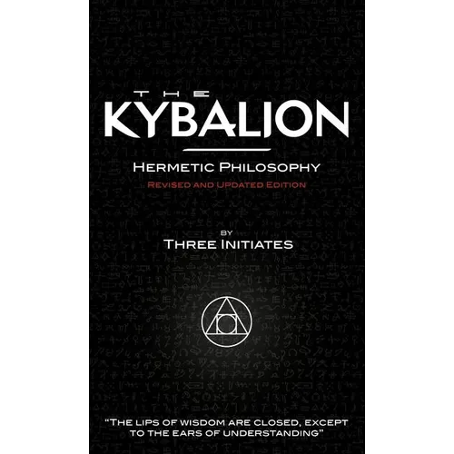 The Kybalion - Revised and Updated Edition - Hardcover
