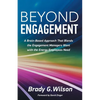 Beyond Engagement: A Brain-Based Approach That Blends the Engagement Managers Want with the Energy Employees Need - Paperback