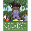 Great Grandma Gladys and Her Great Grandsons - Paperback