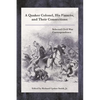 Quaker Colonel, His Fiancée, and Their Connections: Selected Civil War Correspondence - Hardcover