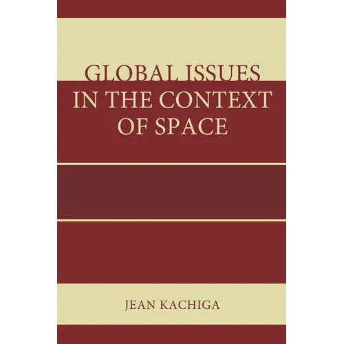 Global Issues in the Context of Space - Paperback