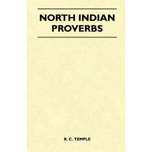 North Indian Proverbs (Folklore History Series) - Paperback