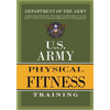 U.S. Army Physical Fitness Training - Paperback