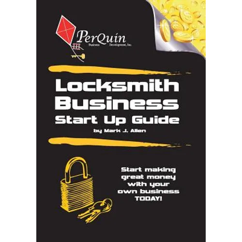 Locksmith Business Start-Up Guide - Paperback