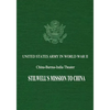 Stilwell's Mission to China - Paperback