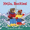 Hello, Rockies! - Board Book