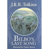 Bilbo's Last Song - Hardcover