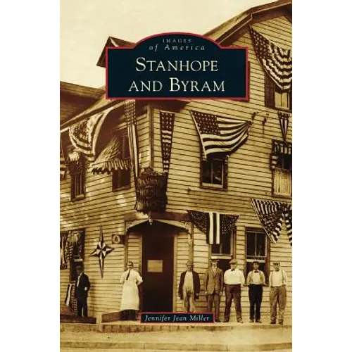 Stanhope and Byram - Hardcover