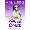 Paw and Order - Paperback