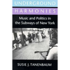 Underground Harmonies - Paperback