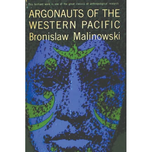Argonauts of the Western Pacific - Paperback