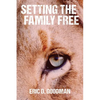Setting the Family Free - Paperback