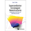 Superconductor/Ferromagnet Nanostructures - Hardcover