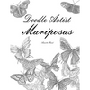 Doodle Artist - Mariposas: Un libro para colorear adultos - Paperback