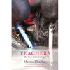 Teachers: The Ones I Can't Forget - Paperback