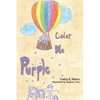 Color Me Purple - Paperback