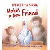 Spencer the Siksik Makes a New Friend: English Edition - Paperback
