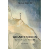Granite Shores: And other Stories from Tibbitts Hill - Paperback