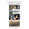 Theodore Roosevelt/Spring Rice in WWI, Joshua Barney, Dolley Madison, Elizabeth Monroe, & USN "Airdales" - Paperback