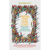 Finding Your Third Place: Building Happier Communities (and Making Great Friends Along the Way) - Paperback