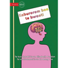 Your Brain is the Boss - Kaburorom bon te bwaoti (Te Kiribati) - Paperback
