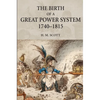The Birth of a Great Power System, 1740-1815 - Paperback