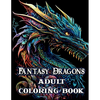 Fantasy Dragons Adult Coloring Book - Paperback