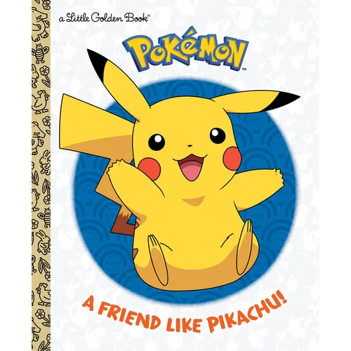 A Friend Like Pikachu! (Pokã(c)Mon) - Hardcover