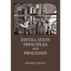 Distillation Principles and Processes - Hardcover