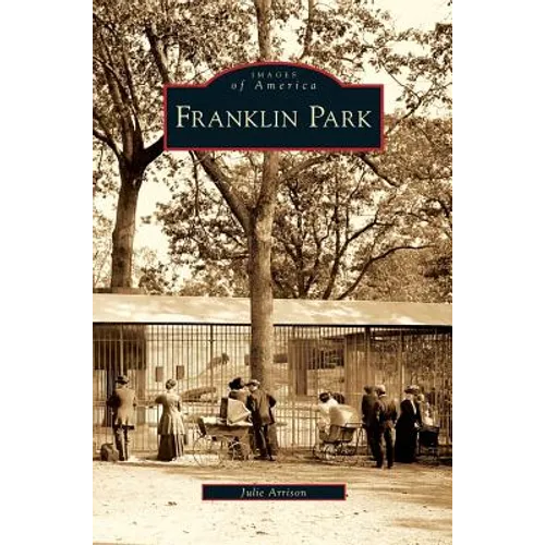 Franklin Park - Hardcover