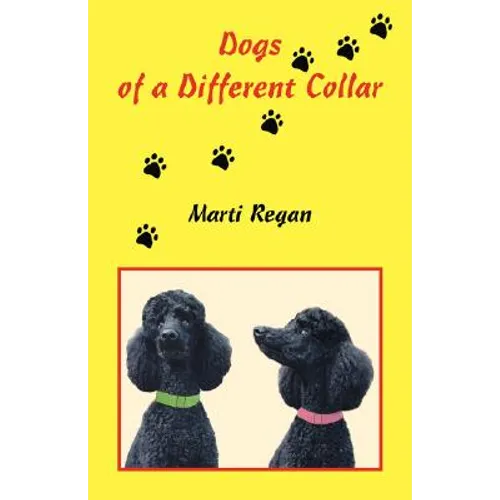 Dogs of a Different Collar - Paperback