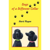 Dogs of a Different Collar - Paperback