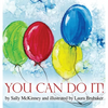 You Can Do It! - Hardcover