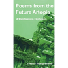Poems from the Future Artopia - Paperback