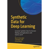 Synthetic Data for Deep Learning: Generate Synthetic Data for Decision Making and Applications with Python and R - Paperback